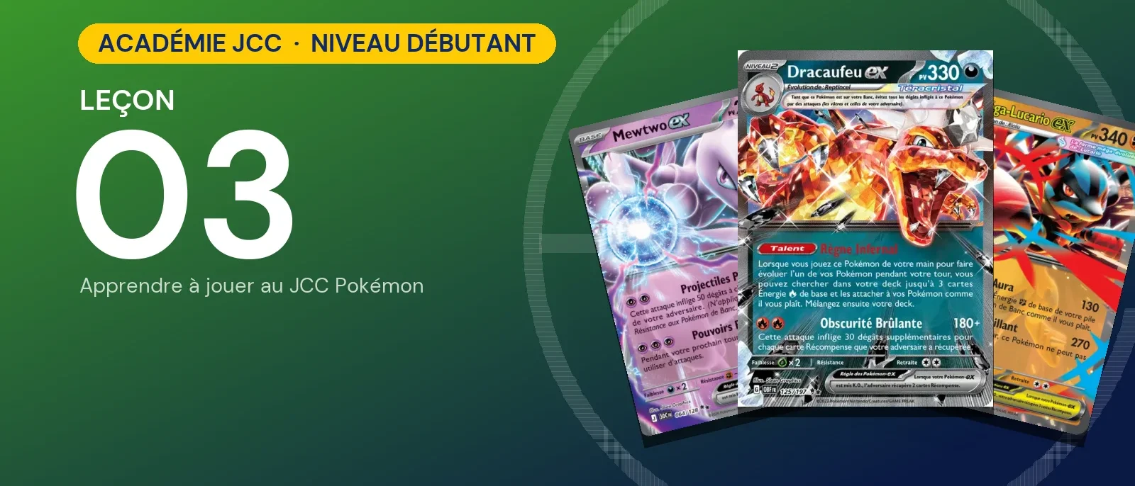 Académie JCC Pokémon, leçon 3 : Bien lire une carte Pokémon