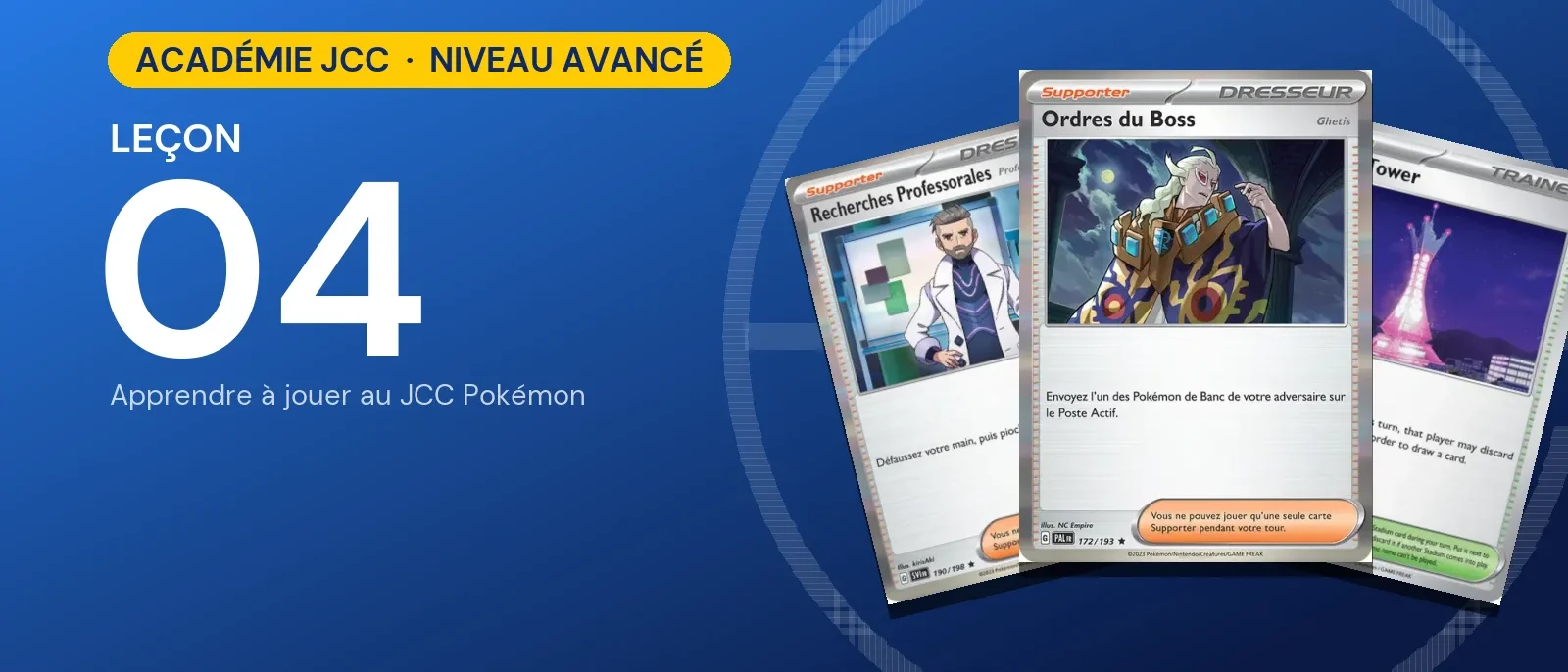 Académie JCC Pokémon, leçon 4 : Objets, Supporters, Stades et Outils