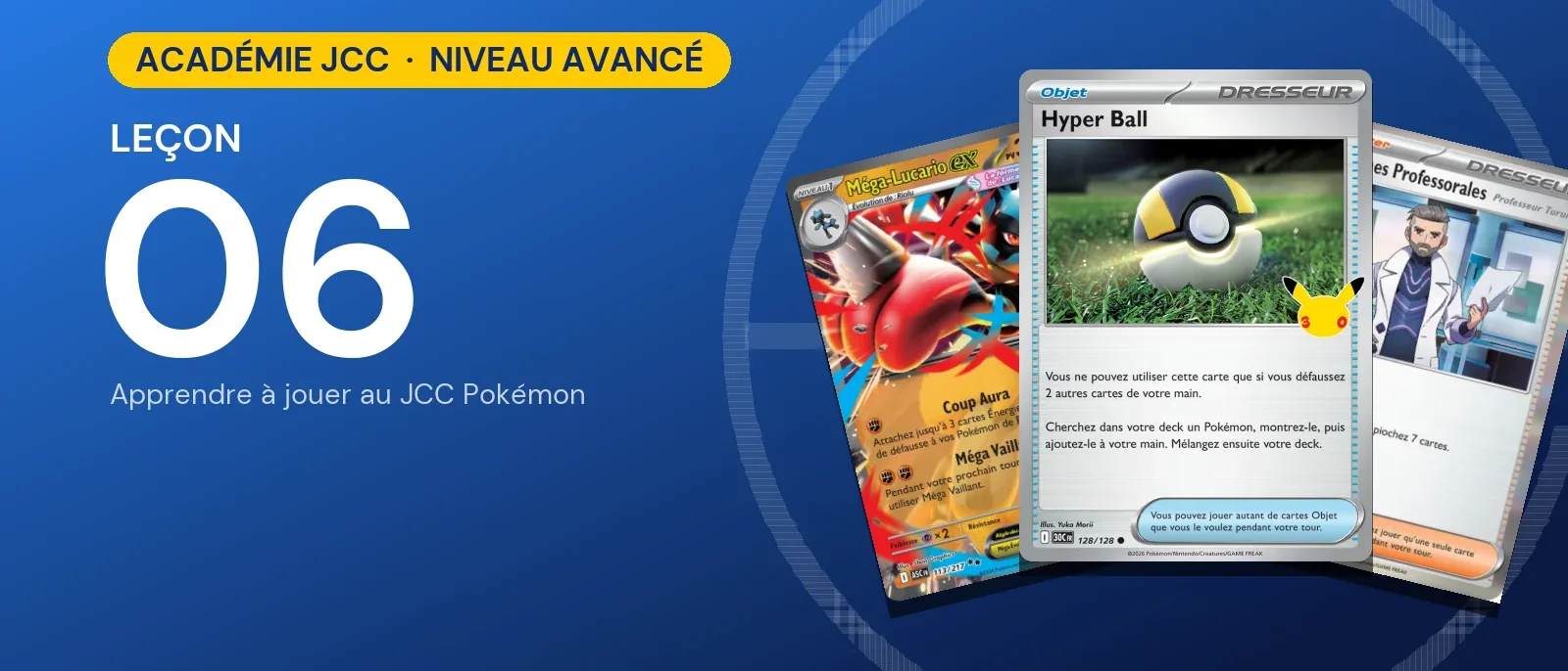 Académie JCC Pokémon, leçon 6 : Construire son premier deck