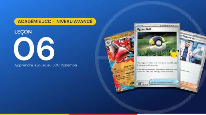 Académie JCC Pokémon, leçon 6 : Construire son premier deck
