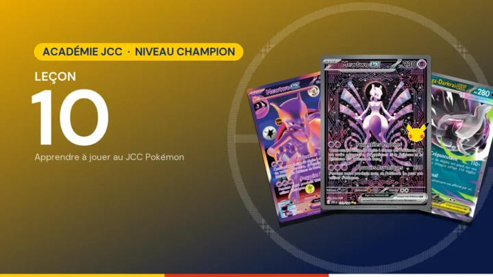 Académie JCC Pokémon, leçon 10 : Métagame et préparation de tournoi