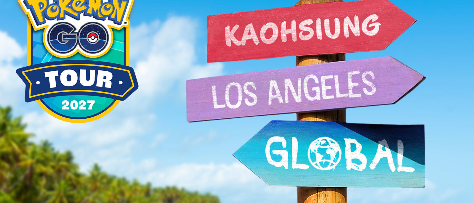 Visuel officiel du Circuit Pokémon GO 2027 avec les panneaux Kaohsiung, Los Angeles et Global