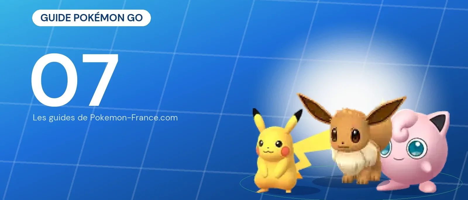 Guide Pokémon GO : Copains, amis et échanges