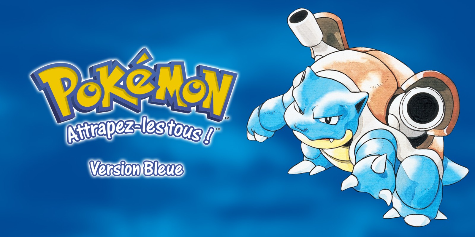 Illustration officielle de Pokémon Version Bleue avec Tortank et le slogan Attrapez-les tous !